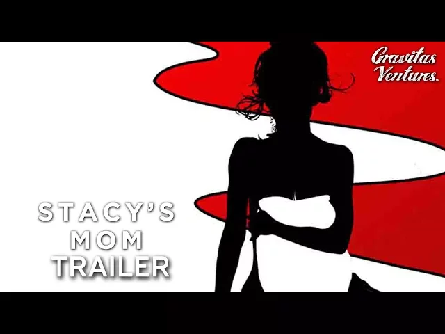 Stacy's Mom - Trailer