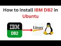 3 IBM DB2 Tutorials How to install IBM DB2 in Ubuntu