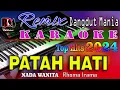 Download Lagu Dj Mix Dut Orgen Tunggal || Patah Hati - Karaoke (Nada Wanita) Rhoma Irama - RDM Official