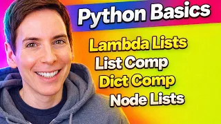 Python Basics Lambda List Comp Dict Comp and Node Lists