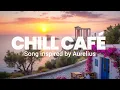 Lagu CHILLOUT | LOFI CAFÉ MIX | MARCUS AURELIUS \u0026 STOIC LOUNGE MUSIC ☕🧘