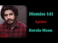Lagu (LYRICS) : DISMISS-141 |Korala Maan | Desi Crew | Latest Punjabi Songs 2020