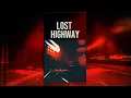 Download Lagu NightCrawl - Lost Highway (Official Lyric Visualizer)