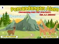 Lagu Anak - Pemandangan Alam (Memandang Alam dari Atas Bukit) Cipt. A.T.Mahmud (Lirik \u0026 Animasi)