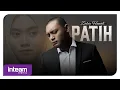 Download Lagu ZAKIY HANAFI • Patih (Official Music Video)
