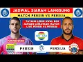 Lagu Jadwal Siaran Langsung - Jadwal Persib vs Persija - Liga 1 Indonesia Live Indosiar