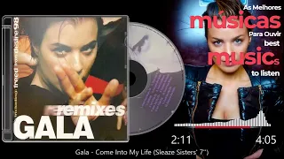 Gala - Come Into My Life (Sleaze Sisters' 7'') - 1998