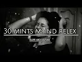 Download Lagu maind relex in hindi 😇 song meshup ❤️‍🩹|| slow and reverb