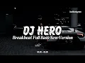 Download Lagu Dj Hero ( Alan Walker ) BreakBeat Remix Full Bass Terbaru 2025 | YANG KALIAN CARI !!!!