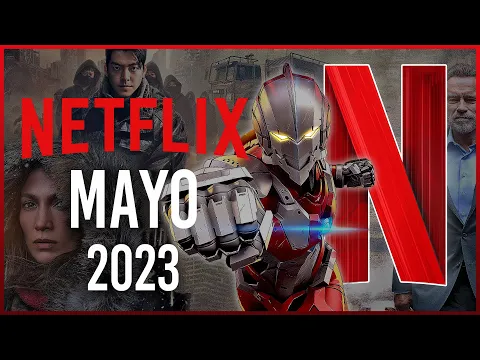 Download MP3 Estrenos Netflix Mayo 2023 | Top Cinema