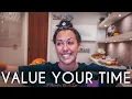 Value Your Time Day 10 Know Your Worth