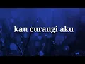 Download Lagu DENIS CHAIRIS - Kau Curangi Aku (Official Lyric Video)
