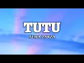 Download Lagu Tutu - Alma Zarza (Lyrics)