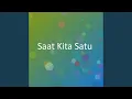 Download Lagu Saat Kita Satu