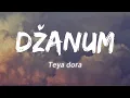 Download Lagu Džanum - Teya dora (Lyrics) | Teya dora dzanum english translation | \