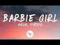 Download Lagu AQUA - Barbie Girl (Lyrics) Tiësto Remix