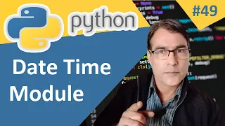 Datetime Module in Python Python Datetime Module in hindi Python tutorial lesson - 49