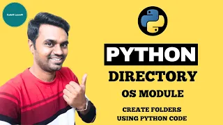 Directories and File Management using OS module in Python Python tutorials for beginners in tamil