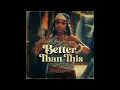 Mary Ann Alexander - Better Than This (TinyWYT? Remix)