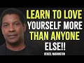 Download Lagu Learn To Love Yourself More Than Anyone Else | Denzel Washington Motivation