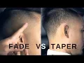 Fade vs Taper What s the difference