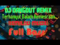 Download Lagu DJ Dangdut Remix Terhanyut Dalam Kemesraan @kemilaumusik3378
