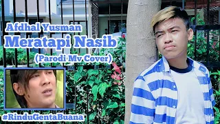 Download Afdhal Yusman | Meratapi Nasib Song Gentabuana | Parodi MvCover By Icall Rahman Khan MP3
