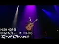 David Gilmour - High Hopes (Remember That Night)
