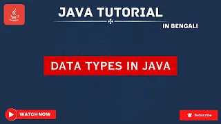 java tutorial for beginners data types in java Data Types in Java Programming Bengali