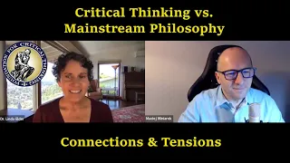 Critical Thinking vs. Mainstream Philosophy: Connections & Tensions