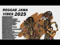 Lagu ☕ Reggae Jawa 2025 | Irama Chill Teman Ngopi yang Bikin Suasana Syahdu!