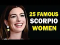 25 FAMOUS SCORPIO WOMEN