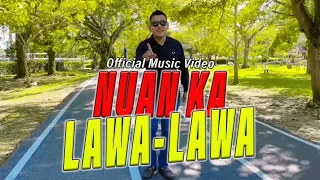 nuan ka lawa lawa albert edward official music video 