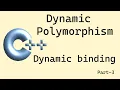 C basics Polymorphism - Part 3 dynamic binding