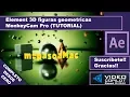 Tutorial Element 3D figuras geometricas monkeyCam After Effects