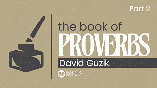 Proverbs 2 Explained - How Wisdom Protects You from Sexual Immorality
