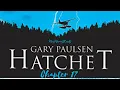 HATCHET Chapter 17 Read Aloud