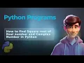 How to find Square root of Real number and Complex Number in Python Python Practice