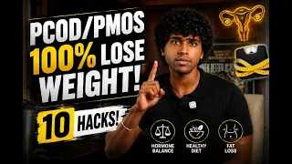 PCOD/PMOS FAT LOSS HACKS! (100% guaranteed weight loss!)