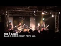 The 9 BALLS  in band a gogo 2016