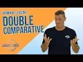 Duplo Comparativo - English Grammar