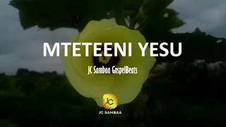 MTETEENI YESU Tenzi Hymn Instrumental Music Made By JC Sambaa 