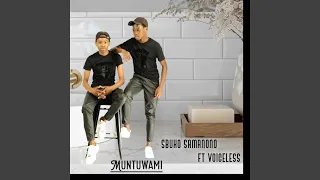 muntuwami feat voiceless 