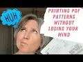 Printing PDF Sewing Patterns What you Need to Know from Software to Printer Settings