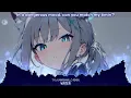Nightcore - Water | Tyla (Marshmello Remix) - Lyrics