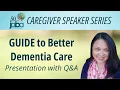 GUIDE to Better Dementia Care with Visiting Angels
