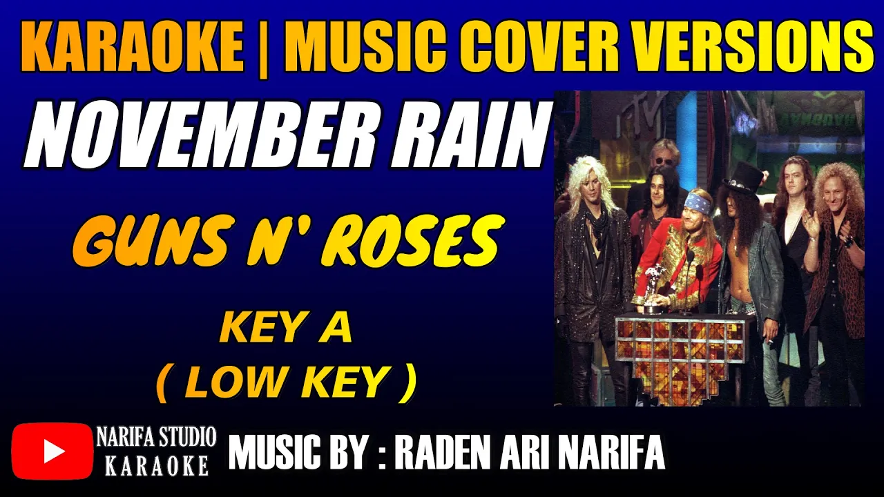 karaoke november rain low key A Guns and Roses karaoke november rain low key A Guns and Roses