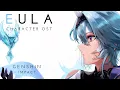 Eula Character OST - Genshin Impact