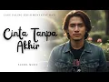 Lagu CINTA TANPA AKHIR - Lagu Sedih Menyayat Hati / Lagu Pop Minang / Slow Melayu Terbaru 2025🎶