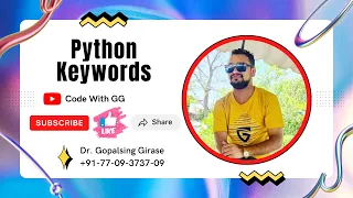 Python Session 17 Python Keywords